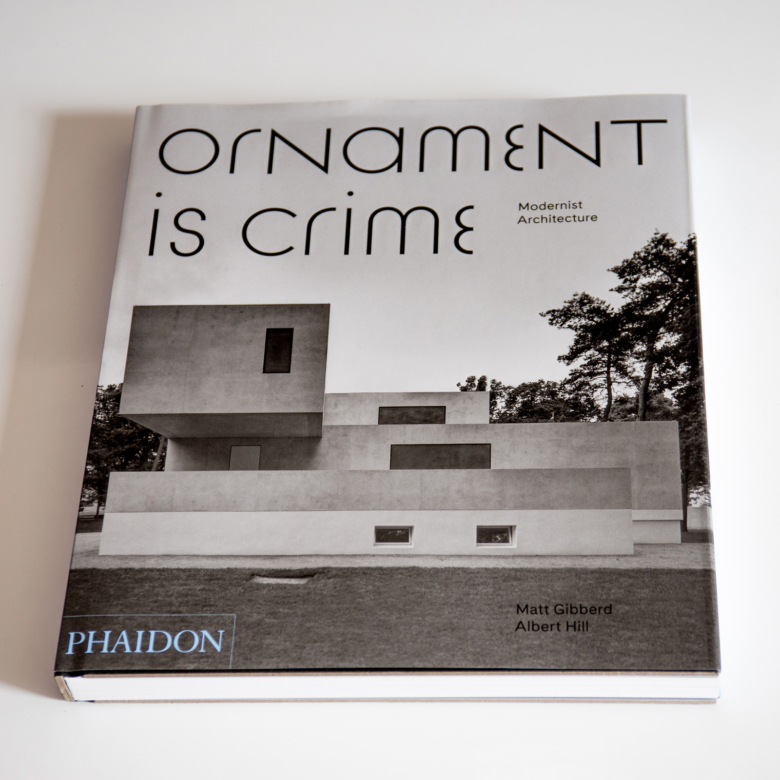 Ornament is a Crime - Modernist Architecture