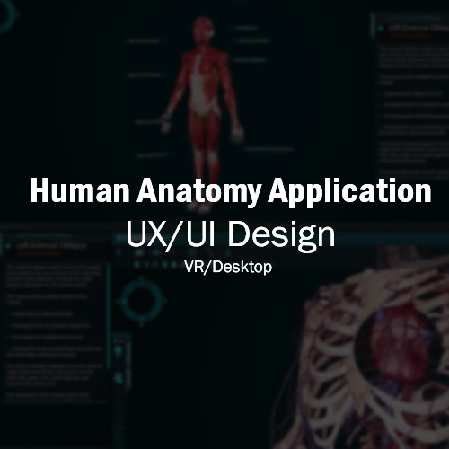 ArtStation - Human Anatomy Product UX/UI Design (VR/Desktop)