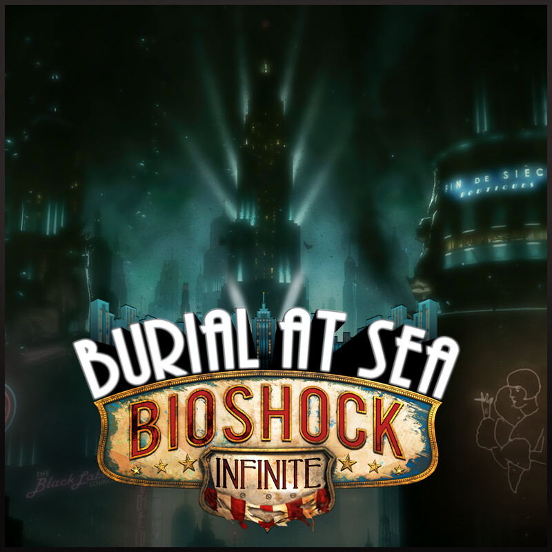 BioShock Infinite: Burial at Sea Episode 2