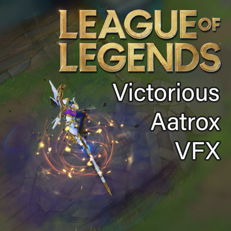ArtStation Victorious Aatrox skin visual effects