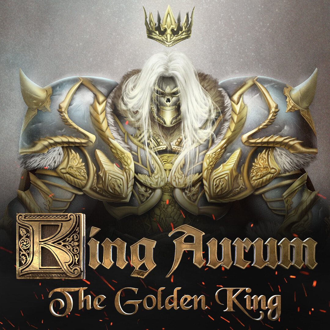 Artstation King Aurum The Golden King Concept Hajee Birth Aquino