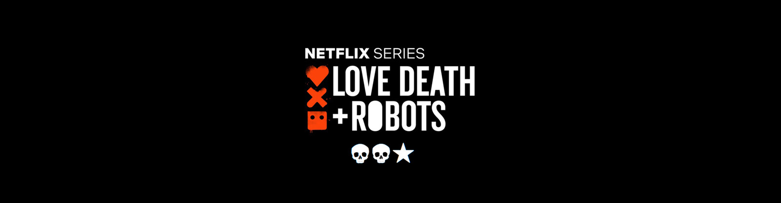 The Secret War / Love, Death &amp; Robots