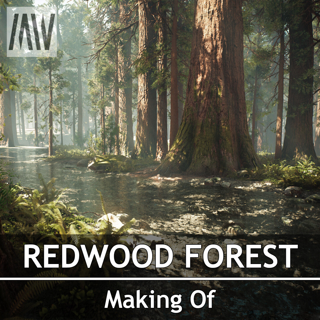 Artstation Ue4 Redwood Forest Making Of