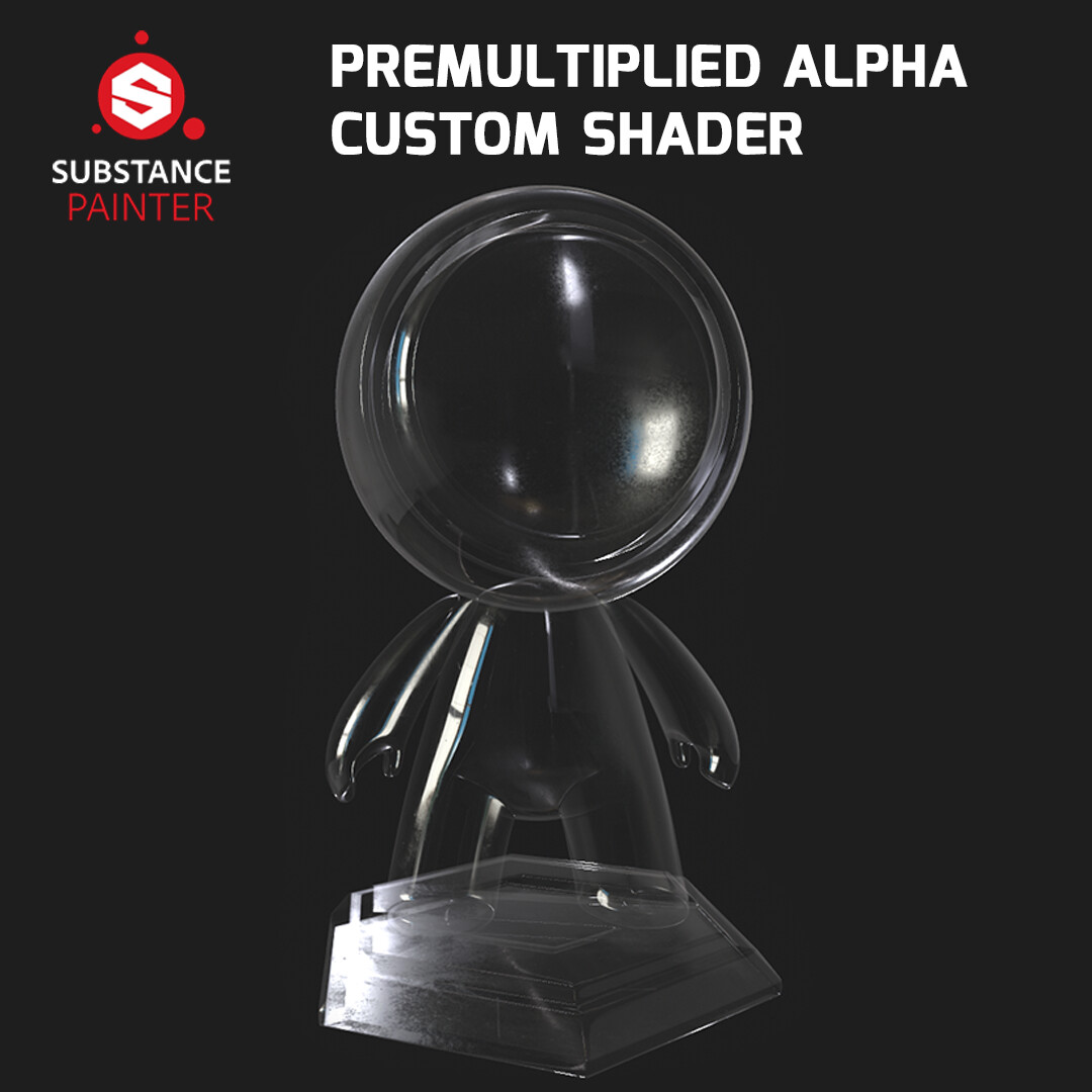 ArtStation - Substance Painter Premultiplied Alpha Shader