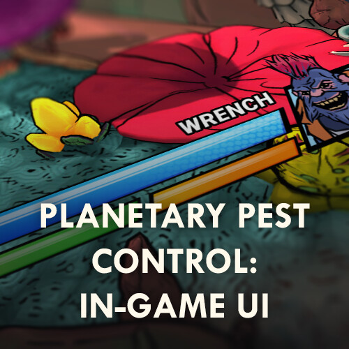Planetary Pest Control: In-Game UI