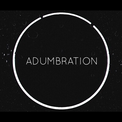Adumbration – Teaser