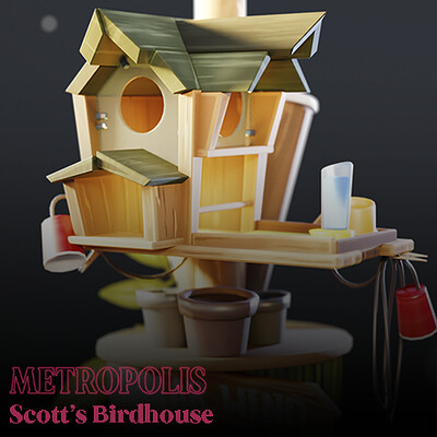 Metropolis: Scott's BirdHouse