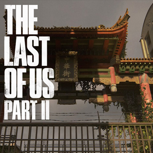 ArtStation The Last of Us Part 2 Chinatown Arch