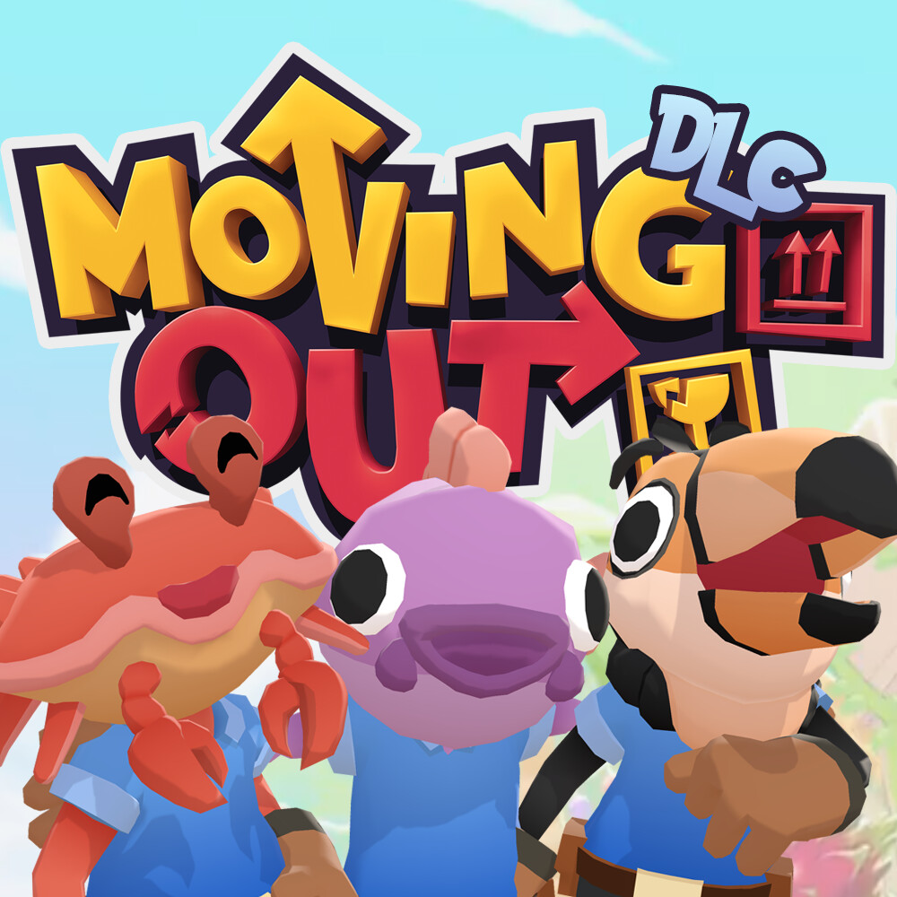 ArtStation - Moving Out - Movers in Paradise DLC Characters