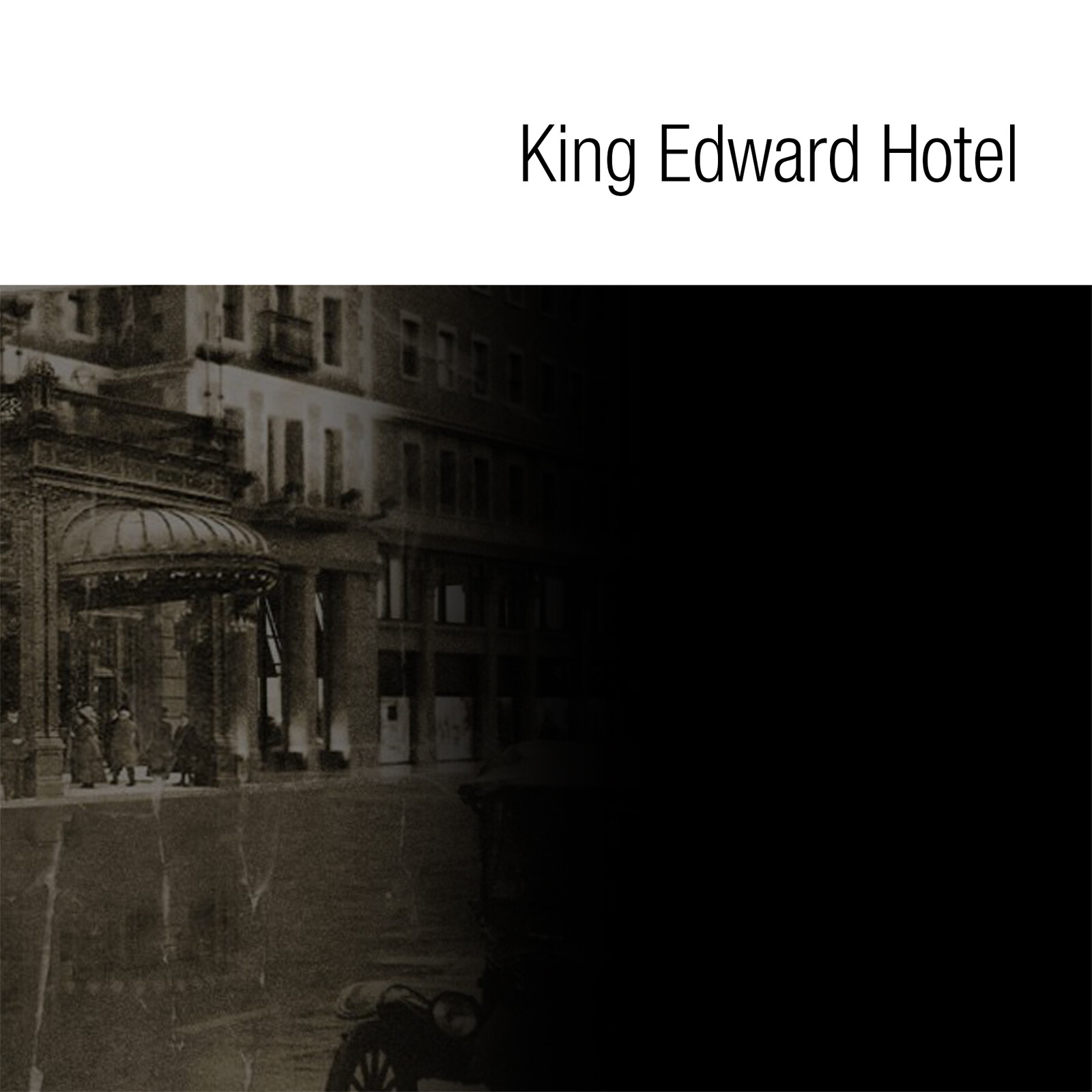 King Edward Hotel Arch • Pureblink