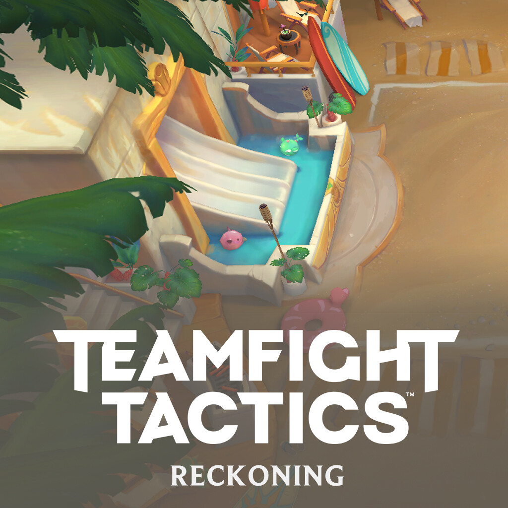 ArtStation - Pool party Arena - Reckoning - Teamfight Tactics