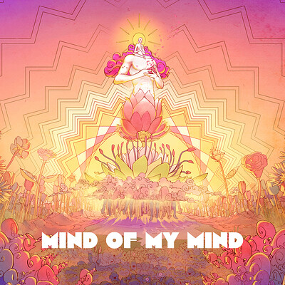 Mind of My Mind | Thousand Arms of Buddha