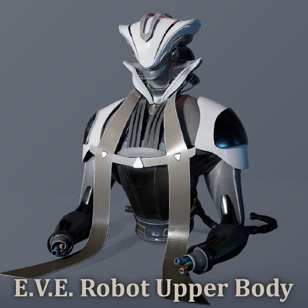E.V.E. Robot Upper Body