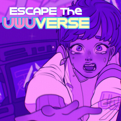Opening Cutscene - Escape The UwUverse