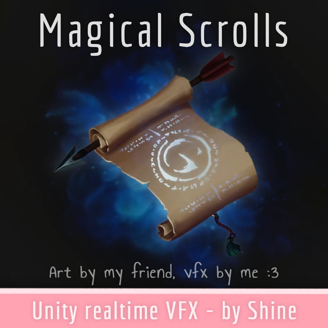ArtStation - The Magical Scrolls /★\ Unity VFX - by Shine
