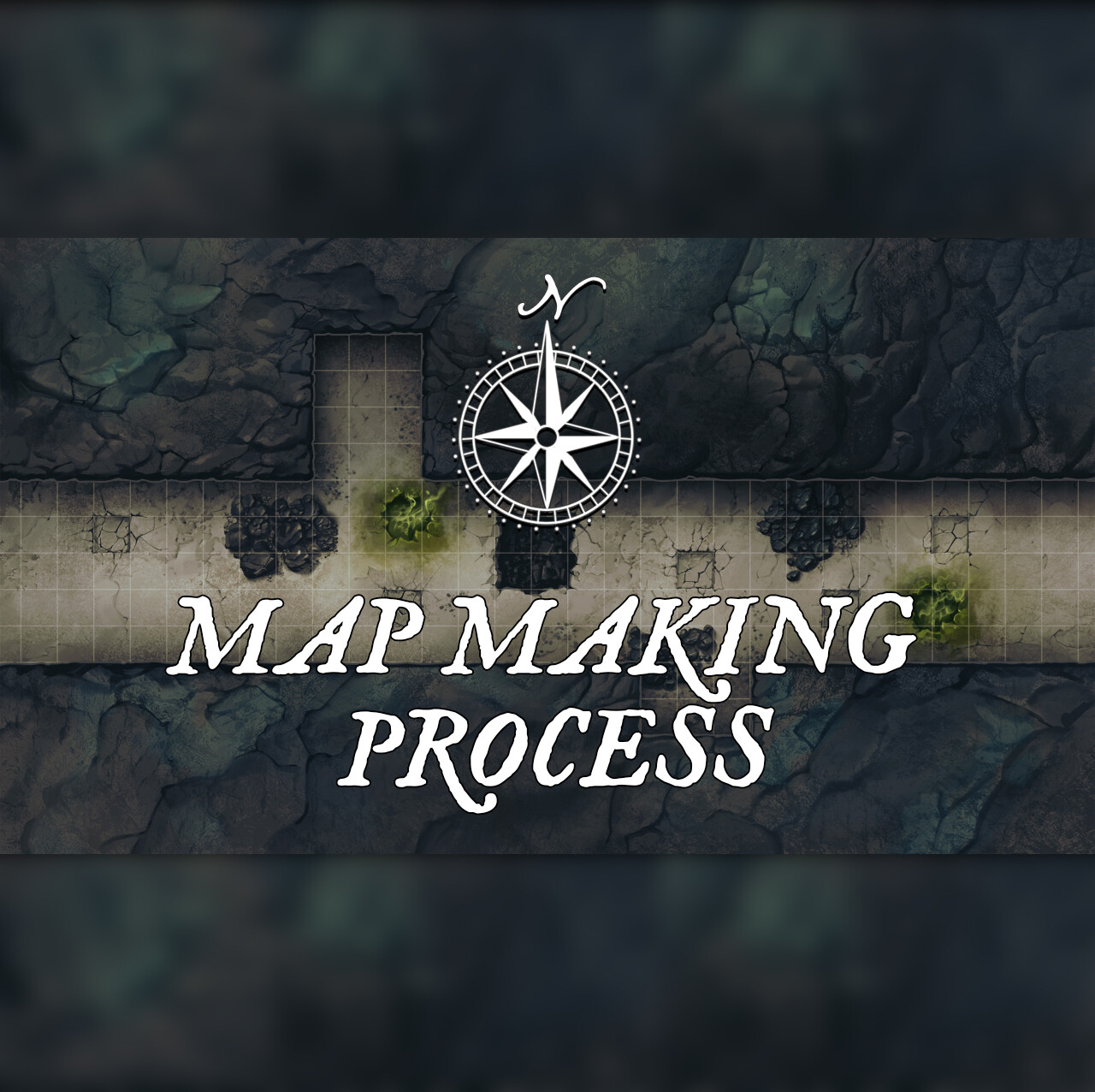 Map Making Process (Video)
