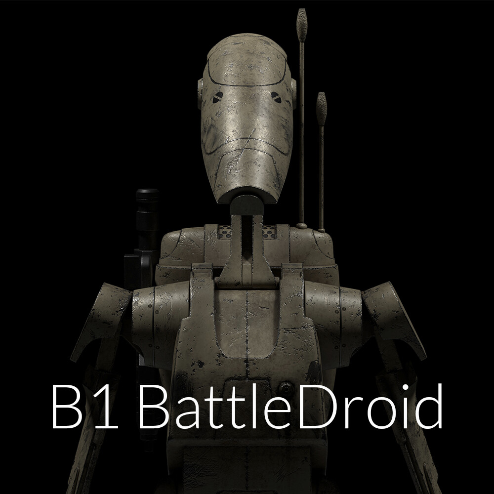 ArtStation - B1 Battle Droid - Star wars