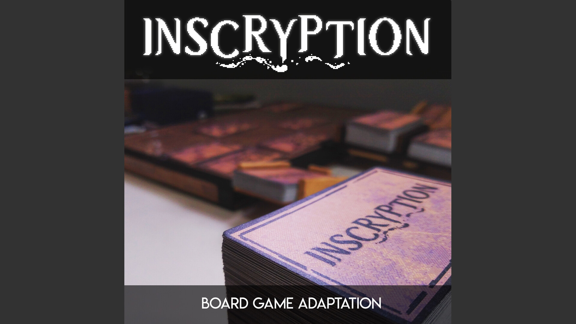 ArtStation Inscryption Board Game Adaptation