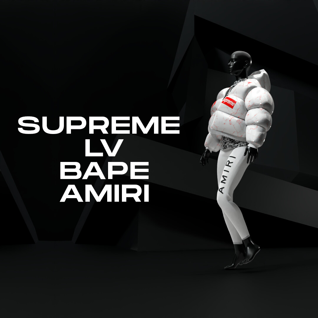 Digital Fashion SUPREME x LV x BAPE x AMIRI on Vimeo