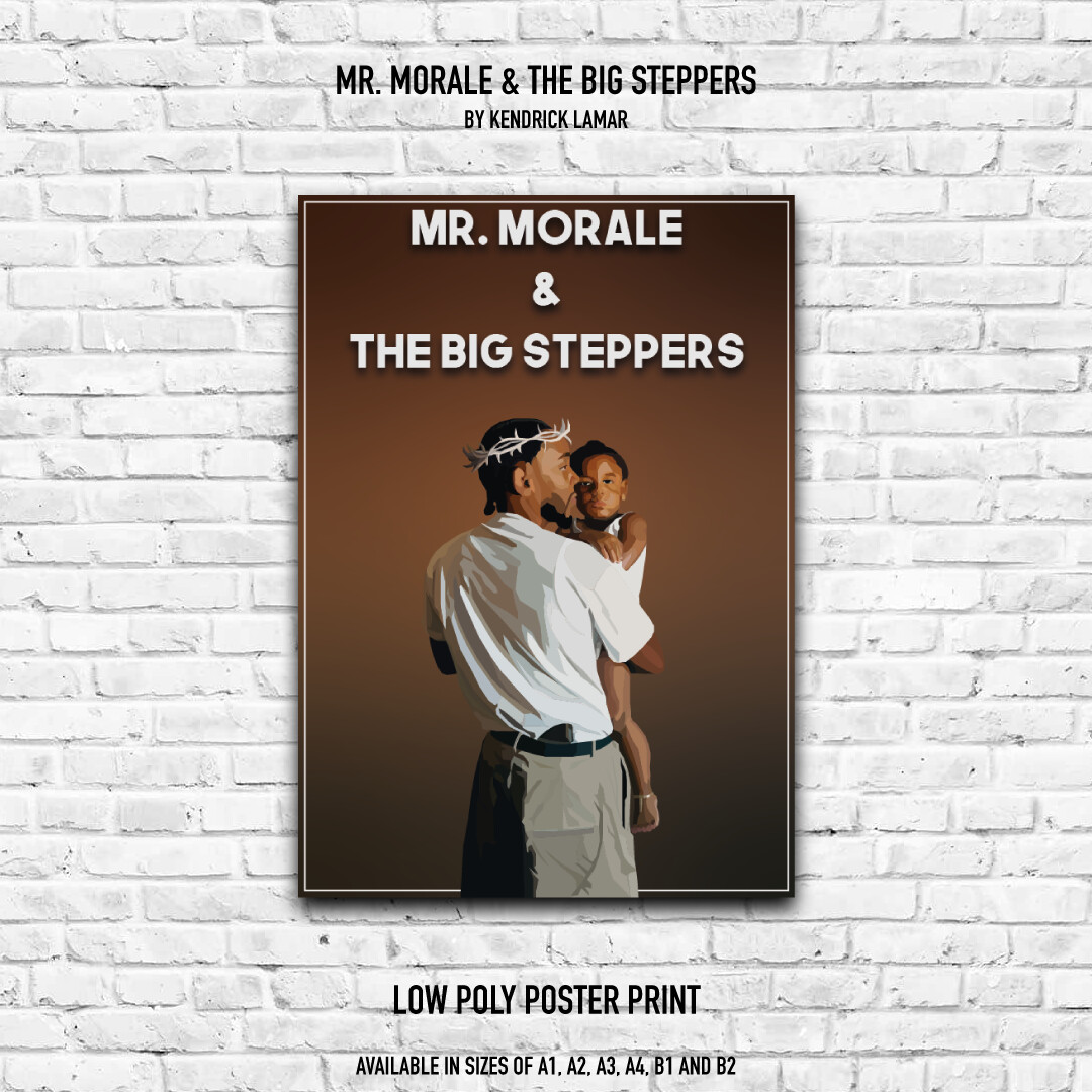 Kendrick Lamar Mr. Morale & the Big Steppers Fan Art Poster 
