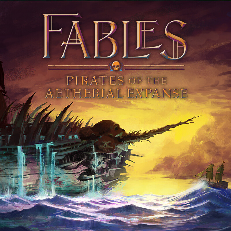 The Adumbral End - Fables: Pirates of the Aetherial Expanse