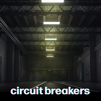 Circuit Breakers - The Lab Hallway