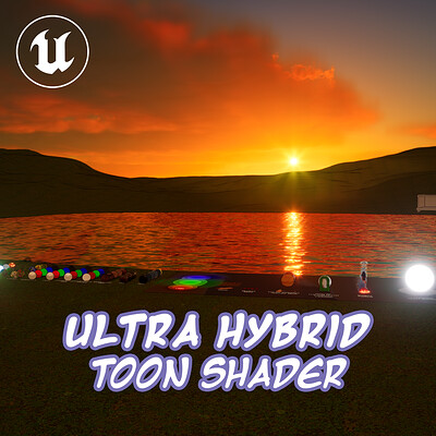 Experience Toon Magic with Ultra Hybrid Toon Shader for Unreal Engine