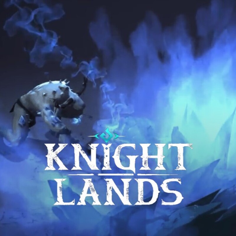 Knight Lands - VFX