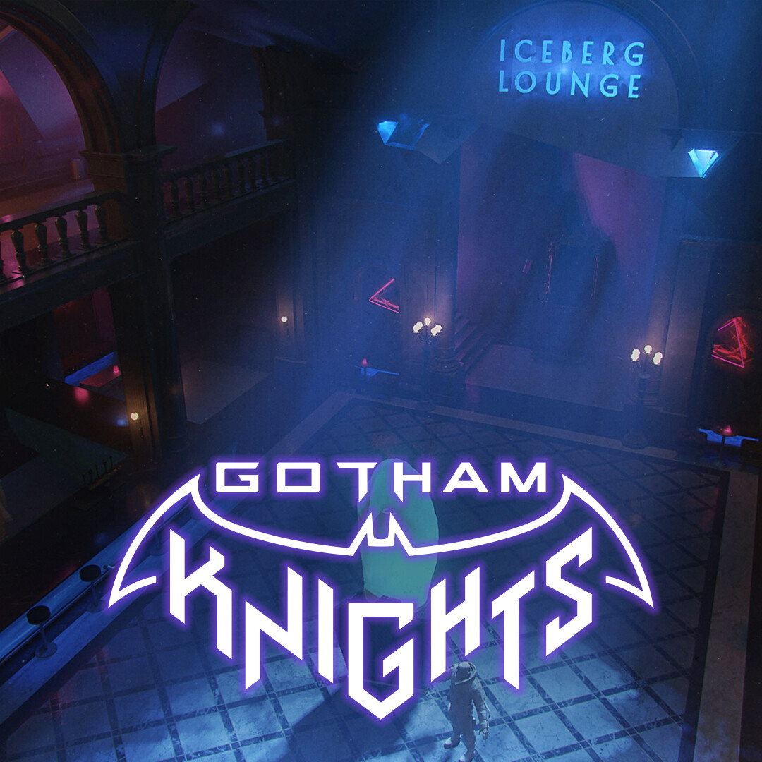 Gotham Knights - Iceberg lounge 