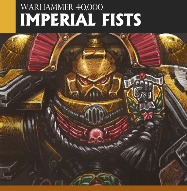 ArtStation - Warhammer 40K - Imperial Fists - Fan Art