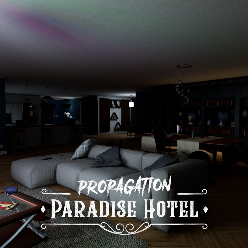 Propagation: Paradise Hotel