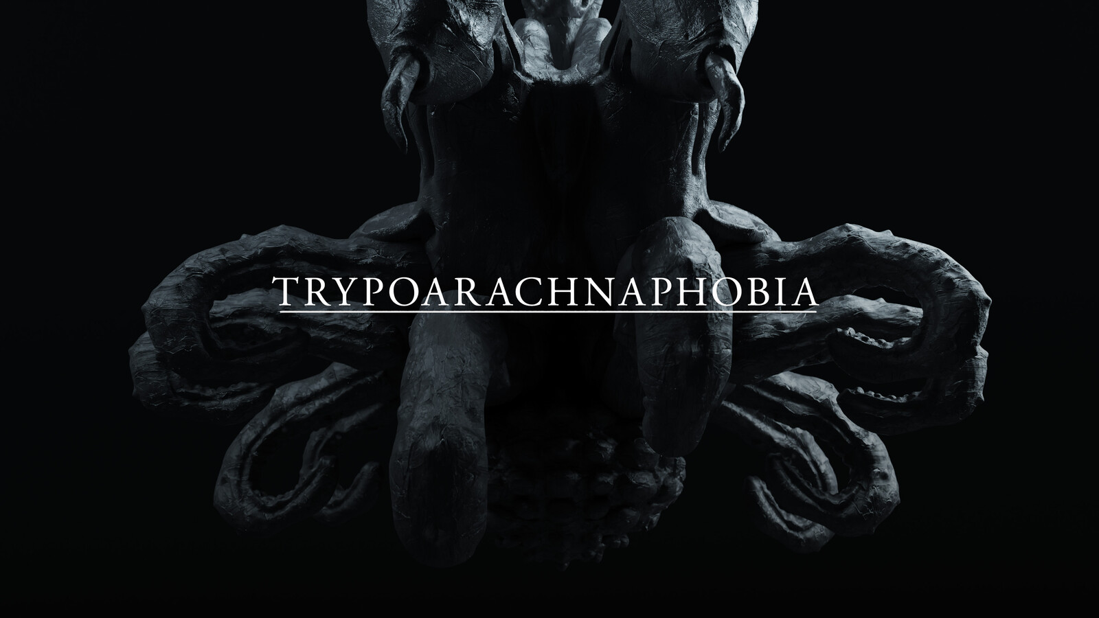 Trypoarachnophobia (Sculpt)