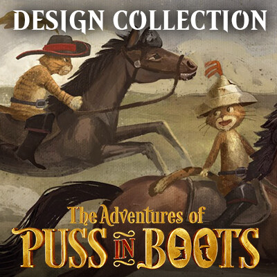 Adventures of Puss in Boots: Production Design Collection