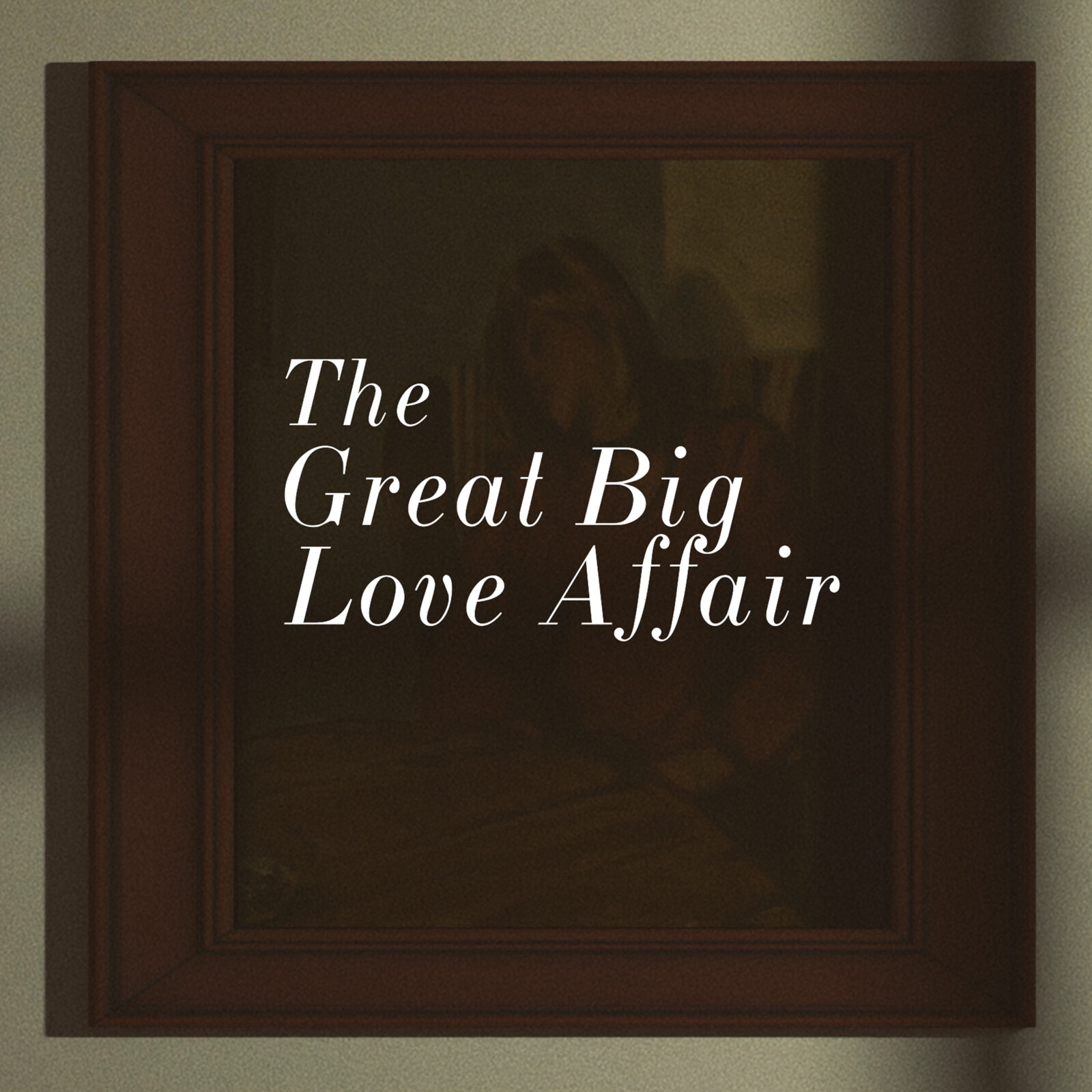 The Great Big Love Affair (Short Film- Teaser Trailer)