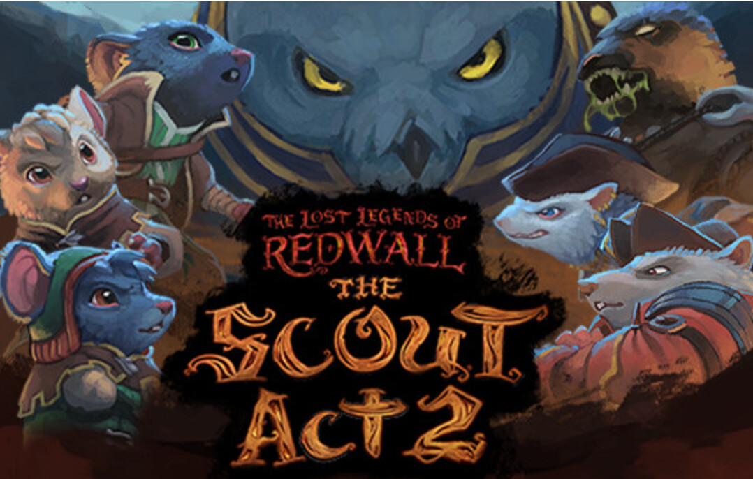 The lost legends of redwall. The Lost Legends of Redwall the Scout Act 3. Остров королевы обложка Redwall. Хроники Рэдволла игра.