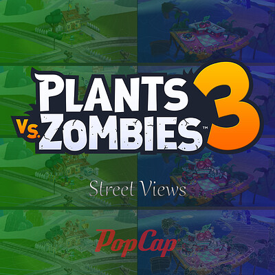 Plants vs. Zombies 3: Street Views