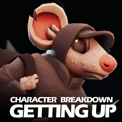 Getting Up: Character Breakdown + Extras