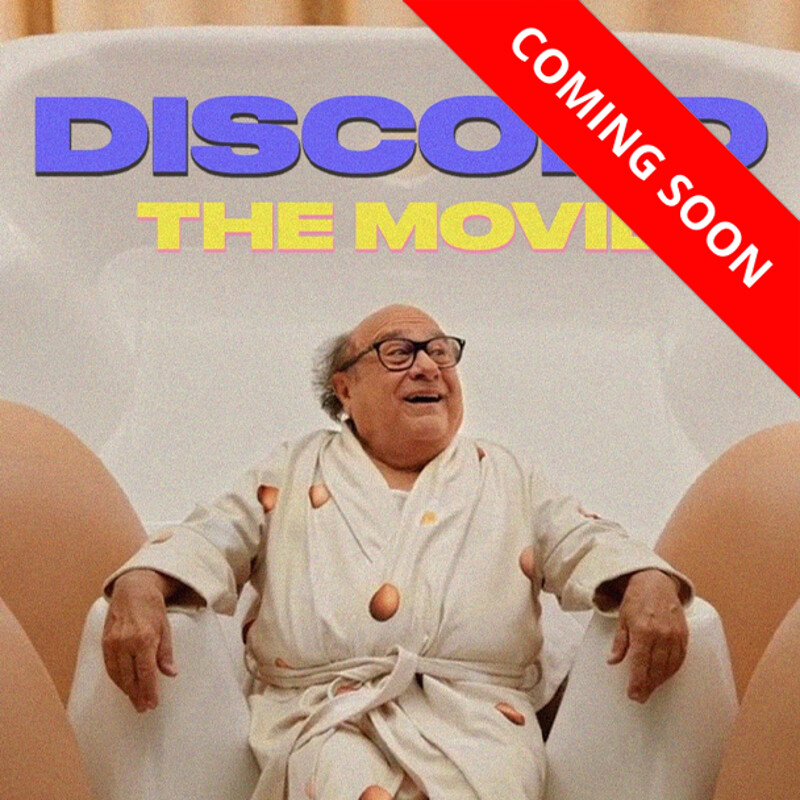Discord the movie - COMING SOON