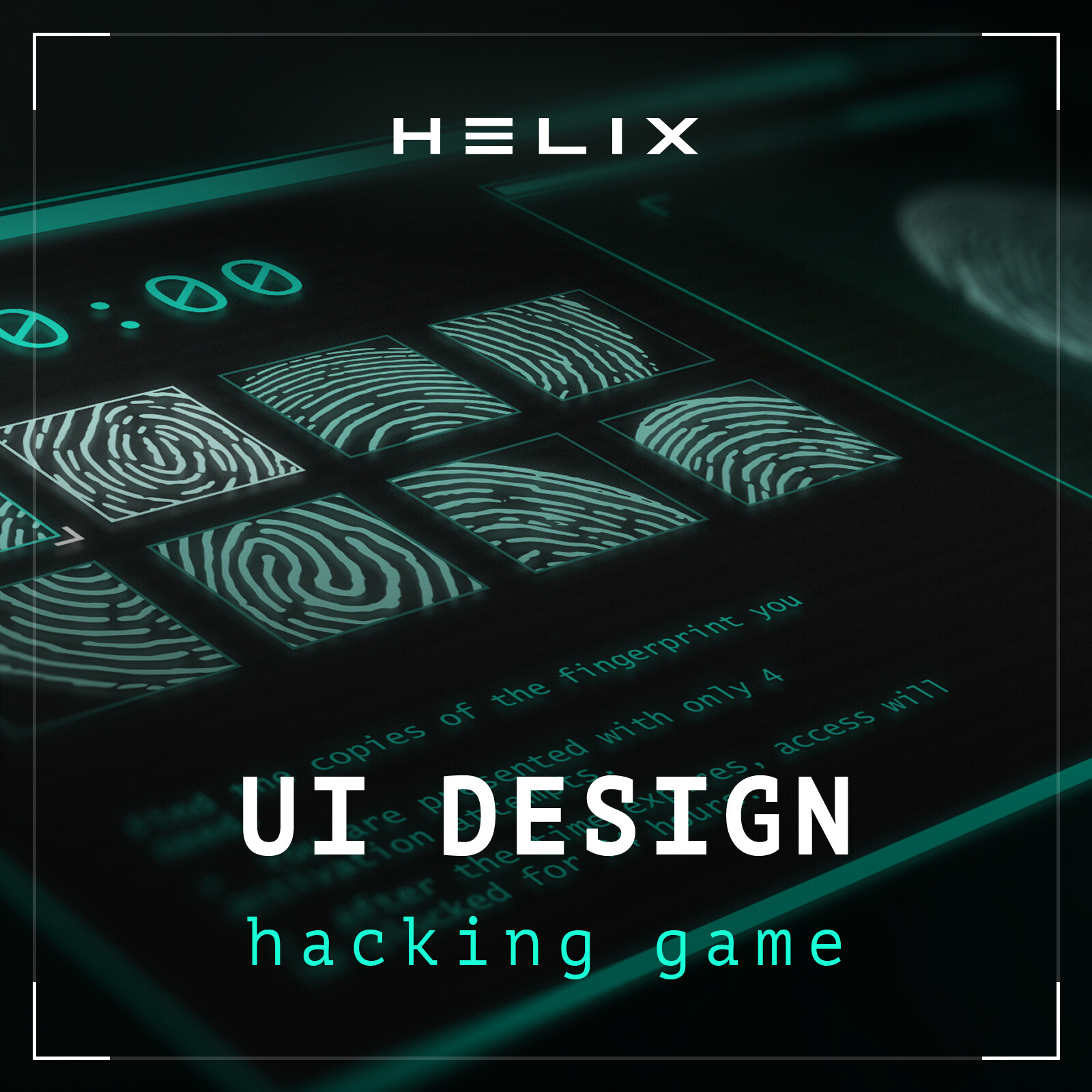 Nina Pykhtina - Hacking mini-game UI design - Helix Game