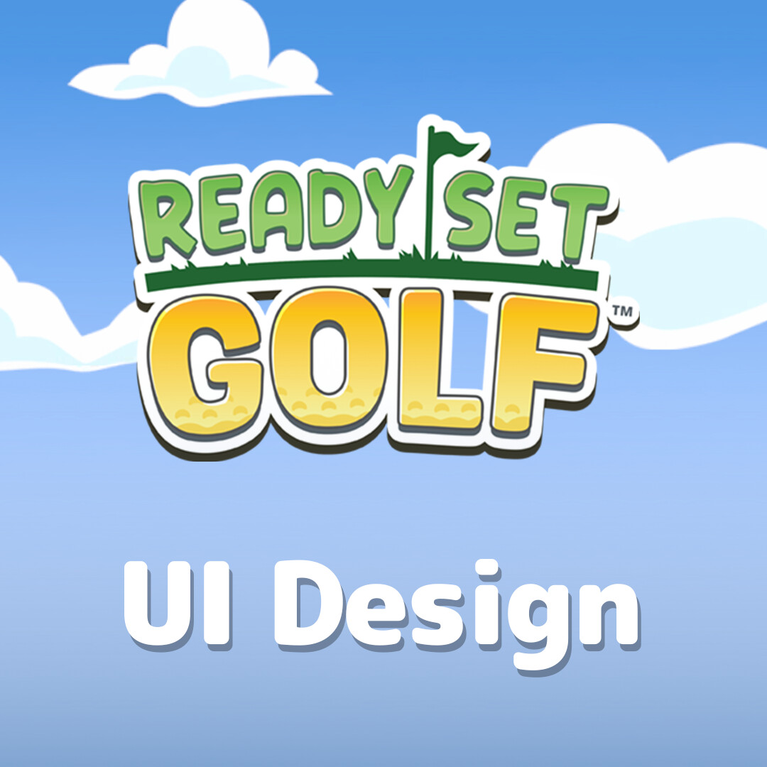 ArtStation - Ready, Set, Golf! - UI Design