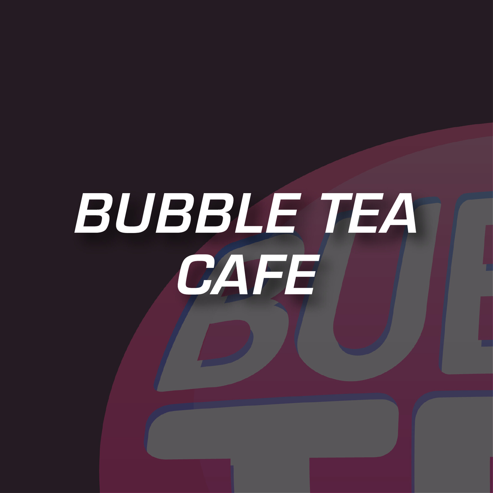 Bubble Tea Cafe