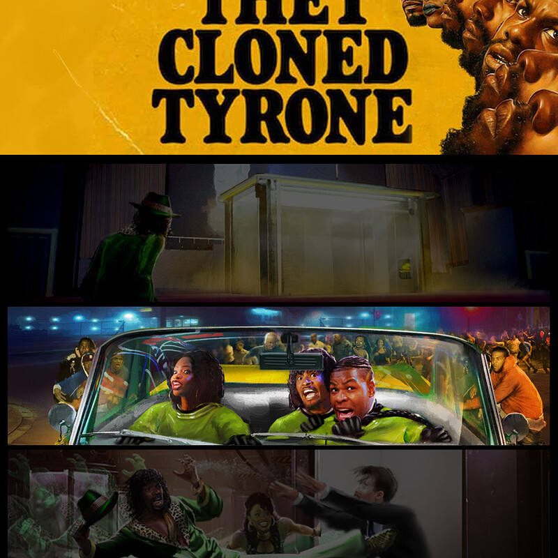 THEY CLONED TYRONE...COMING SOON