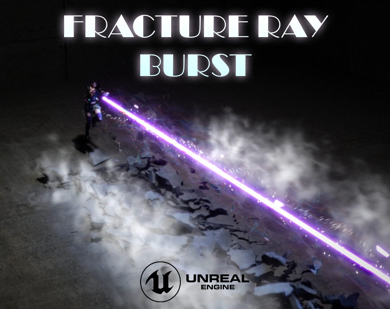 ArtStation - Unreal Engine - Fracture Ray Burst FX