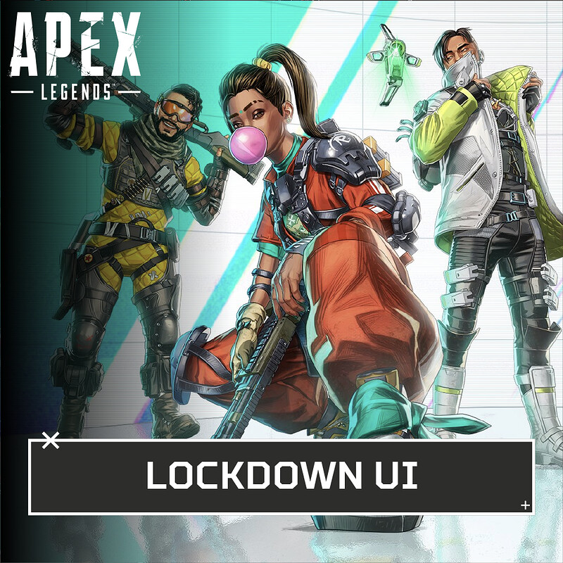 Apex Legends Season 20 - Lockdown UI