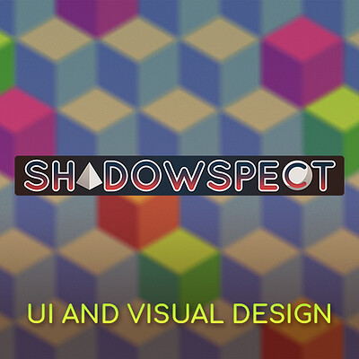 Shadowspect - UI and Visual Design