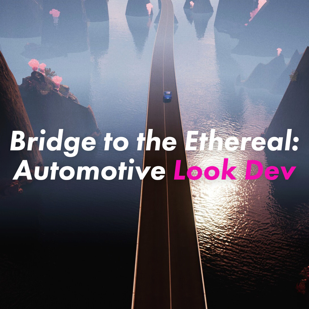 Surreal Automotive Landscapes: Look Development R&D