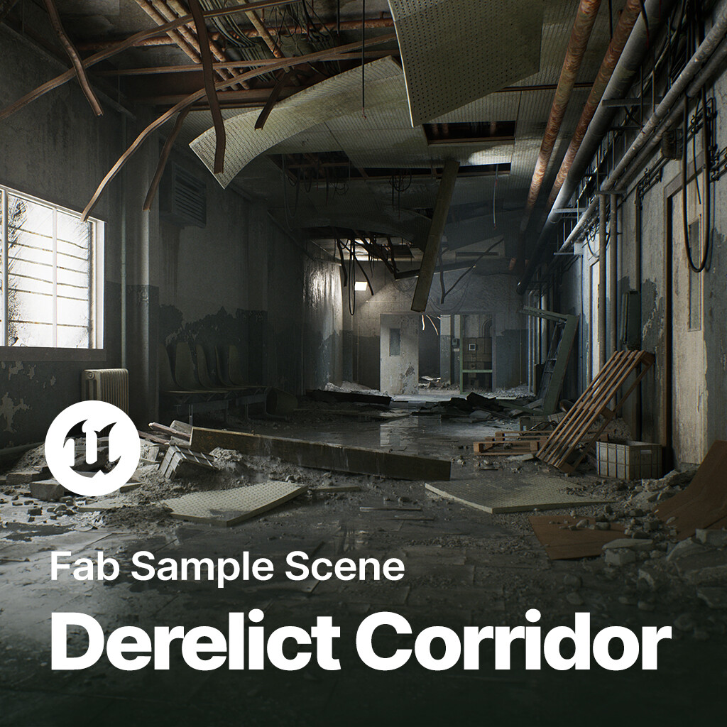 Fab Sample Scene - Derelict Corridor