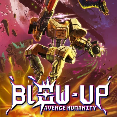 BlowUp Avenge Humanity - Half Sunk Games