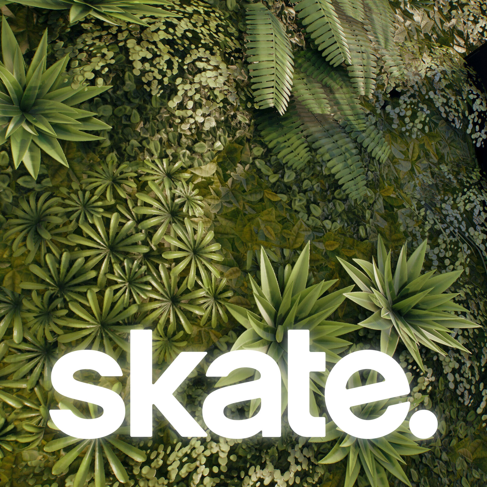 skate - Vegetation Part 1