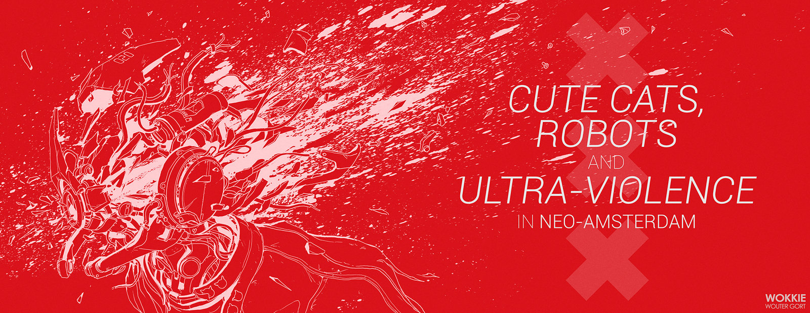 Cute Cats, Robots & Ultra-Violence 